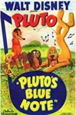 Watch Pluto\'s Blue Note Xmovies8