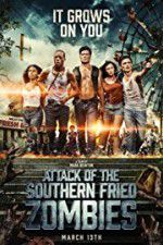 Watch Attack of the Southern Fried Zombies Xmovies8