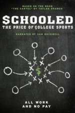 Watch Schooled: The Price of College Sports Xmovies8