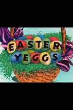 Watch Easter Yeggs (Short 1947) Xmovies8