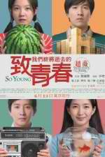 Watch So Young Xmovies8