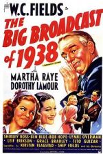Watch The Big Broadcast of 1938 Xmovies8
