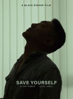 Watch Save Yourself (Short 2021) Xmovies8