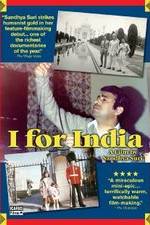 Watch I for India Xmovies8