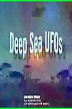 Watch Deep Sea UFOs Xmovies8