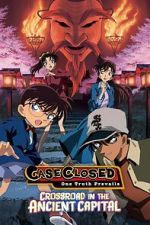 Watch Detective Conan: Crossroad in the Ancient Capital Xmovies8