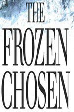 Watch The Frozen Chosen Xmovies8
