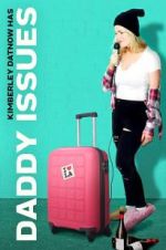 Watch Daddy Issues Xmovies8