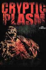 Watch Cryptic Plasm Xmovies8