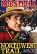 Watch Northwest Trail Xmovies8