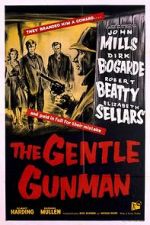 Watch The Gentle Gunman Xmovies8