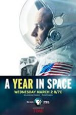 Watch A Year in Space Xmovies8