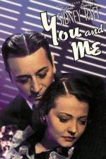 Watch You and Me Xmovies8