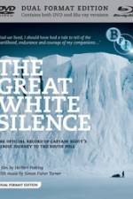 Watch The Great White Silence Xmovies8