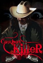 Watch Cowboy Killer Xmovies8