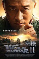 Watch Wolf Warriors II Xmovies8