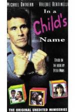 Watch In a Child's Name Xmovies8