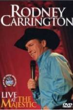 Watch Rodney Carrington: Live at the Majestic Xmovies8