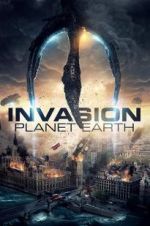 Watch Invasion Planet Earth Xmovies8