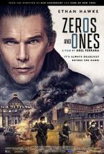 Watch Zeros and Ones Xmovies8