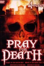 Watch Pray for Death Xmovies8