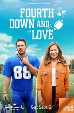 Watch Fourth Down and Love Xmovies8