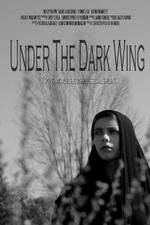 Watch Under the Dark Wing Xmovies8