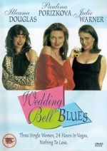 Watch Wedding Bell Blues Xmovies8