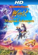 Watch Winx Club 3D: Magical Adventure Xmovies8