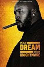 Watch American Dream/American Knightmare Xmovies8