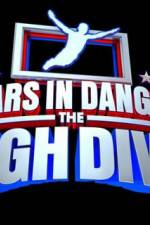 Watch Stars in Danger The High Dive Xmovies8