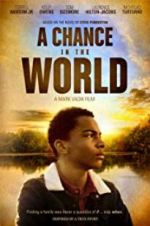 Watch A Chance in the World Xmovies8