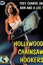 Watch Hollywood Chainsaw Hookers Xmovies8