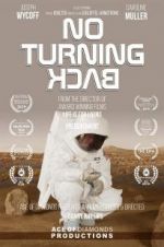 Watch No Turning Back Xmovies8