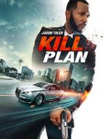 Watch Kill Plan Xmovies8