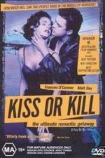 Watch Kiss or Kill Xmovies8