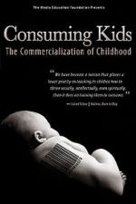 Watch Consuming Kids: The Commercialization of Childhood Xmovies8
