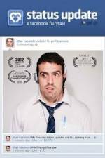 Watch Status Update: A Facebook Fairytale Xmovies8