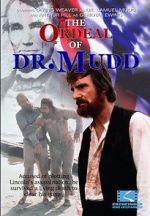 Watch The Ordeal of Dr. Mudd Xmovies8