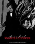 Watch Abraham Lincoln Vampire Hunter: The Great Calamity Xmovies8