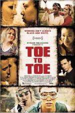 Watch Toe to Toe Xmovies8