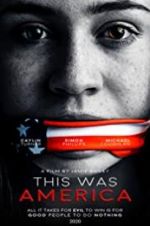 Watch This Was America Xmovies8