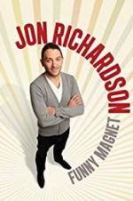 Watch Jon Richardson: Funny Magnet Xmovies8