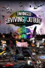 Watch Unhinged Surviving Joburg Xmovies8