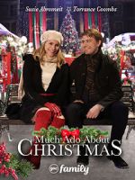 Watch Much Ado About Christmas Xmovies8