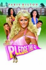 Watch Pledge This! Xmovies8