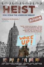Watch Heist Who Stole the American Dream Xmovies8