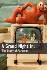 Watch A Grand Night In: The Story of Aardman Xmovies8