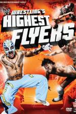 Watch WWE Wrestlings Highest Flyers Xmovies8