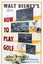 Watch How to Play Golf Xmovies8